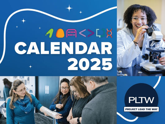 PLTW 2025 Wall Calendar